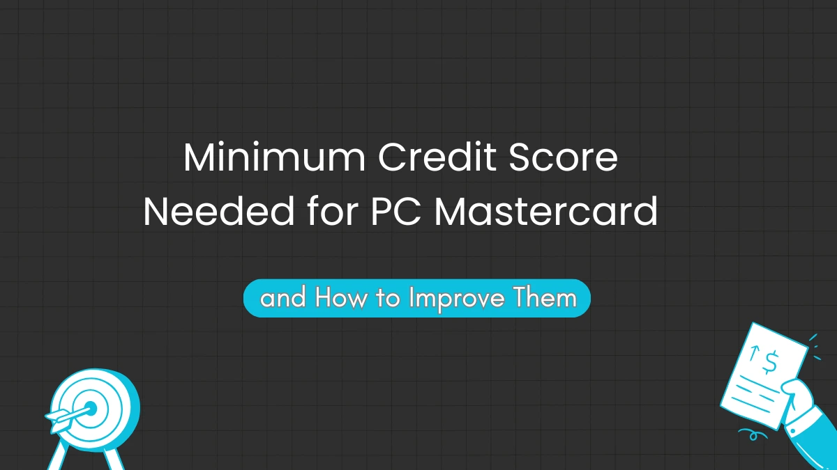 PC World Elite Mastercard Canada Credit Score Guide