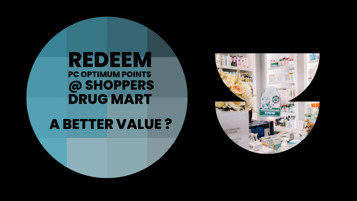 Redeem PC Points at Shoppers Drug Mart